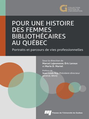cover image of Pour une histoire des femmes bibliothécaires au Québec